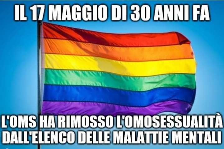 Giornata mondiale contro l'Omofobia - 30 anni fa l'OMS rimuoveva lì'omosessualità dalla lista delle malattie mentali